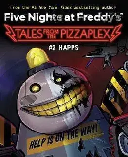 Fantasy, upíri Happs (Five Nights at Freddys: Tales from the Pizzaplex 2) - Scott Cawthon