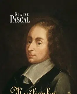 Filozofia Myšlienky - Blaise Pascal