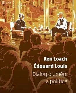 Sociológia, etnológia Dialog o umění a politice - Édouard Louis