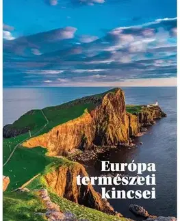 Obrazové publikácie Európa természeti kincsei