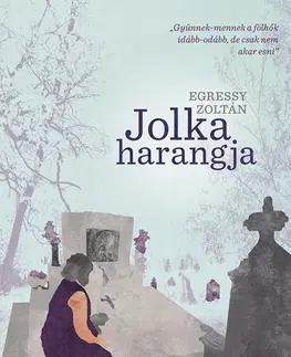 Svetová beletria Jolka harangja - Zoltán Egressy