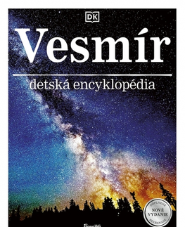 Vesmír Vesmír - detská encyklopédia, 3. vydanie - Kolektív autorov,Štefan Gajdoš