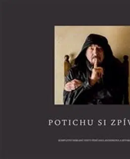 Hudba - noty, spevníky, príručky Potichu si zpívám - Ian Anderson,Vladimír Řepík