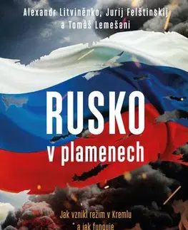 Politológia Rusko v plamenech - Tomáš Lemešani