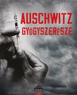 Skutočné príbehy Auschwitz gyógyszerésze - Patricia Posner