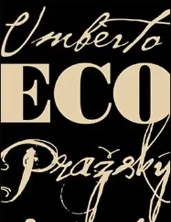 Svetová beletria Pražský cintorín - Umberto Eco