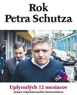 Biografie - ostatné Rok Petra Schutza - Peter Schutz
