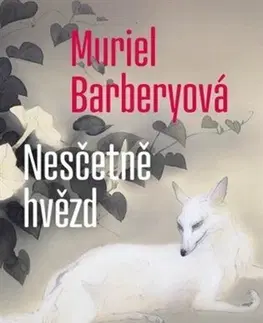Svetová beletria Nesčetně hvězd - Muriel Barbery,Eva Sládková