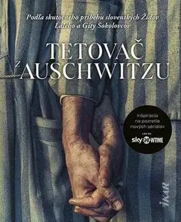 Pre deti a mládež - ostatné Tetovač z Auschwitzu - Heather Morris
