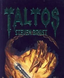 Sci-fi a fantasy Taltos - Steven Brust