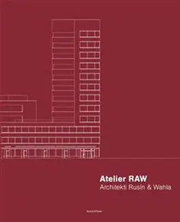 Architektúra Atelier RAW - Architekti Rusín & Wahla 2