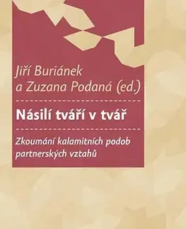 Partnerstvo Násilí tváří v tvář - Jiří Buriánek a Zuzana Podaná