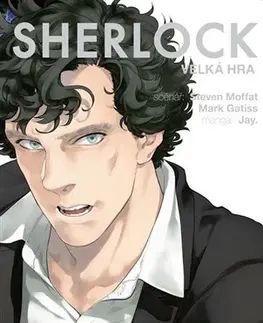 Manga Sherlock 3: Velká hra - Steven Moffat,Stephen Thompson,Anna Křivánková