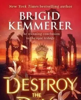 Fantasy, upíri Destroy the Day - Brigid Kemmerer