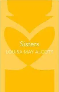 V cudzom jazyku Sisters - Vintage Minis - Louisa May Alcott