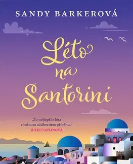 Romantická beletria Léto na Santorini - Sandy Barker