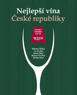 Víno Nejlepší vína České republiky 2020/2021 - Šetka Michal,Kolektív autorov