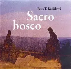 Fotografia Sacro bosco - Petra Růžičková