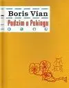Svetová beletria Podzim v Pekingu - Boris Vian,Tomáš Kybal