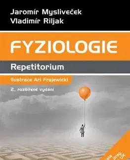 Medicína - ostatné Fyziologie - Repetitorium (2. rozšířené vydání) - Jaromír Mysliveček,Vladimír Riljak