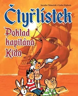Komiksy Čtyřlístek Poklad kapitána Kida, 2. vydání - Ljuba Štiplová,Jaroslav Němeček