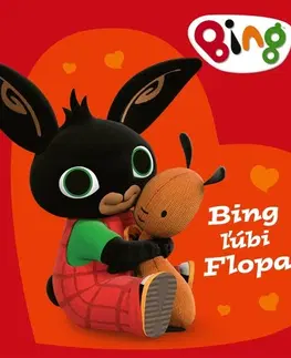 Leporelá, krabičky, puzzle knihy Bing: Bing má rád Flopa - Kolektív autorov,Kolektív autorov
