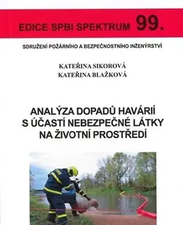 Pre vysoké školy Analýza dopadů havárií s účastí nebezpečné látky na životní prostředí - Blažková Kateřina