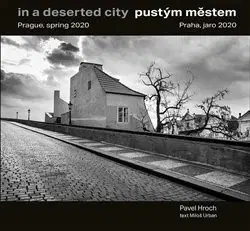 Fotografia Pustým městem / In a Deserted City - Urban Miloš