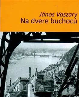 Film, hudba Na dvere buchocú - János Vaszary