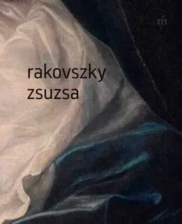 Svetová poézia Vita élő időben - Zsuzsa Rakovszky