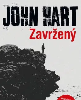 Detektívky, trilery, horory Zavržený - John Hart