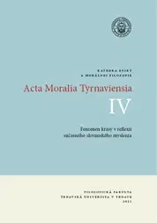 Filozofia Acta Moralia Tyrnaviensia IV.