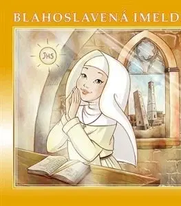 Náboženská literatúra pre deti Blahoslavená Imelda - Angelo Preda