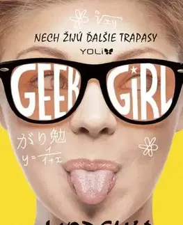 Pre dievčatá Geek Girl 2 Modelka - Holly Smale,Jana Pernišová