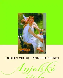 Anjeli Anjelské čísla - Doreen Virtue,Lynnette Brown