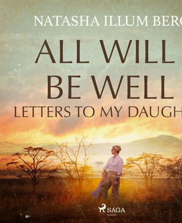 Novely, poviedky, antológie Saga Egmont All Will Be Well: Letters to My Daughter (EN)