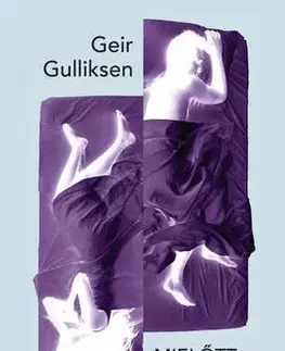 Romantická beletria Mielőtt elváltunk - Geir Gulliksen
