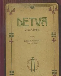 Encyklopédie, obrazové publikácie DETVA - Karol A. Medvecký