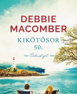 Romantická beletria Kikötő sor 50. - Debbie Macomber