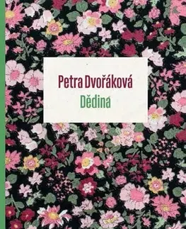 Česká beletria Dědina - Petra Dvořáková