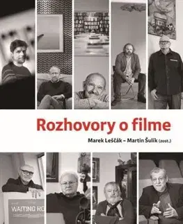 Film - encyklopédie, ročenky Rozhovory o filme - Martin Šulík,Marek Leščák