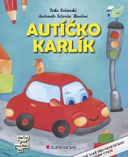 Rozprávky Autíčko Karlík - Lenka Rožnovská,Katarína Ilkovičová