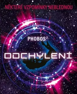 Sci-fi a fantasy Phobos 2: Odchýlení - Victor Dixen
