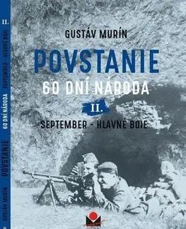 História Povstanie II. – September – hlavné boje - Gustáv Murín