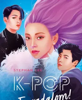 Pre deti a mládež - ostatné K-POP - Forradalom! - Stephan Lee