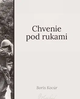 Poézia Chvenie pod rukami - Boris Kocúr