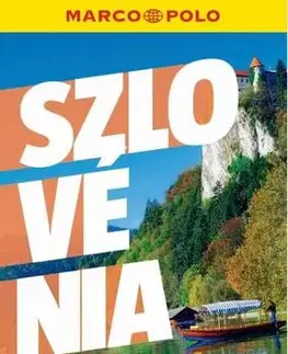 Európa Marco Polo - Szlovénia - István Balázs
