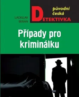 Detektívky, trilery, horory Případy pro kriminálku - Ladislav Beran
