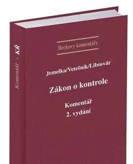 Právo ČR Zákon o kontrole. Komentář (2. vydání) - Luboš Jemelka,Pavel Vetešník,Ondřej Libosvár