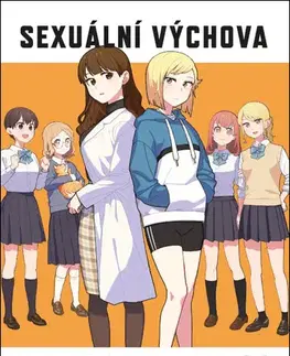 Manga Sexuální výchova na 120 %, 3 - Kikiki Tataki,Hotomura
